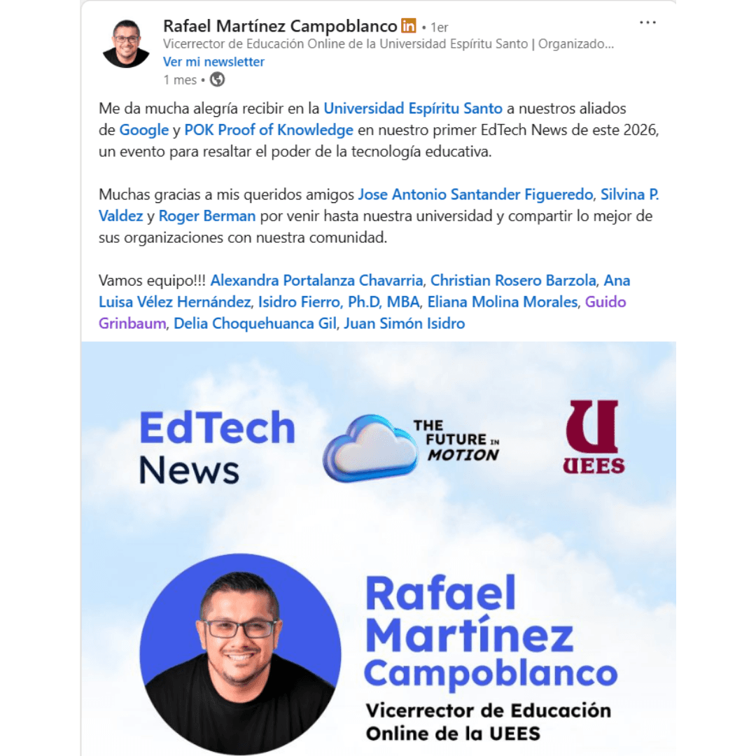 EdTech News en la Universidad Espíritu Santo — Google y POK